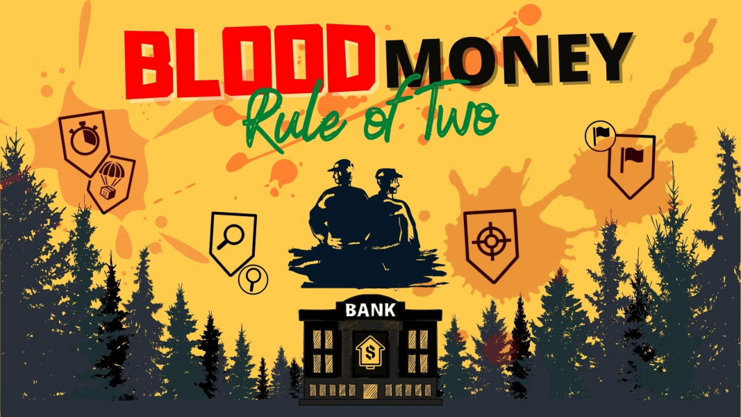 Blood Money - Rule of Two
