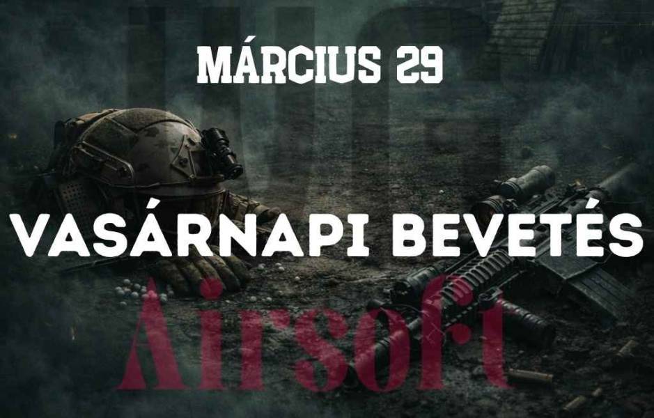 Vasárnapi Bevetés 03.29