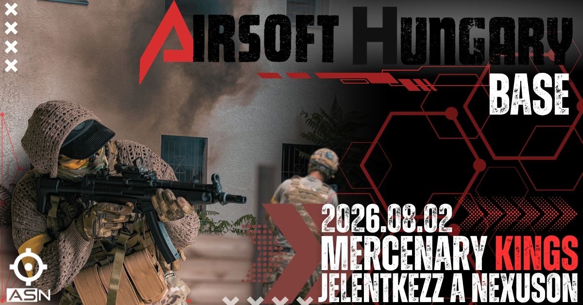 Airsoft Hungary Base Mercenary Kings
