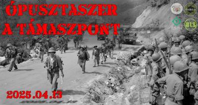 2025.04.13 Ópusztaszer - A támaszpont