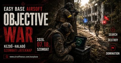 ⚔️ OBJECTIVE WAR ⚔️ Kezdő–Haladó Szombati Játéknap