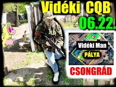 VIDÉKI CQB - AIRSOFT JÁTÉK CSONGRÁD